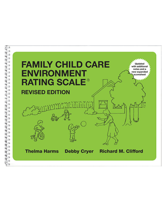 Family Child Care Environment Rating Scale®, Revised (FCCERSR) CCR&R