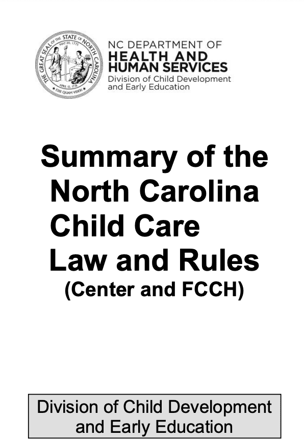 DCDEE Summary of North Carolina Child Care Laws & Rules (English) CCR